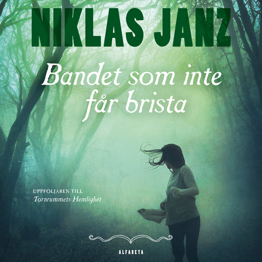 Bandet som inte får brista – Ljudbok