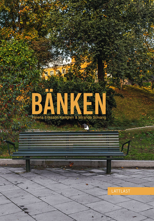 Bänken (lättläst) – E-bok