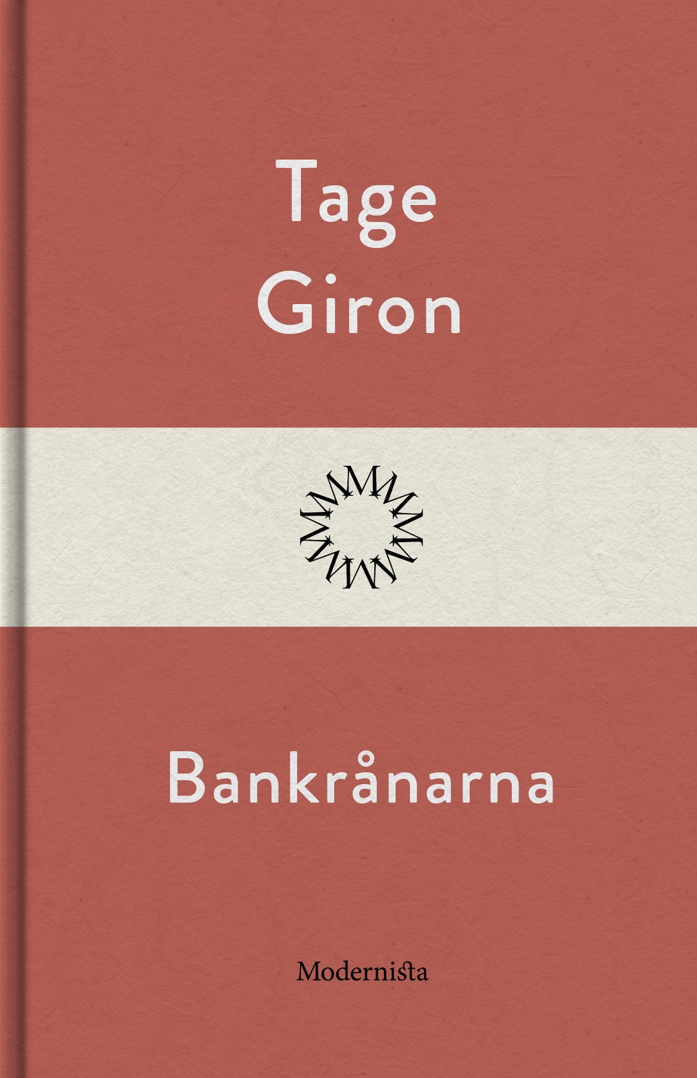 Bankrånarna – E-bok