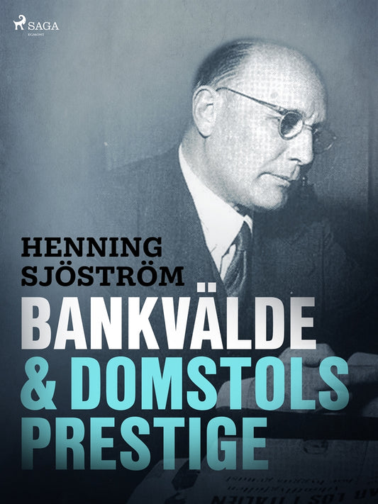 Bankvälde och domstolsprestige – E-bok