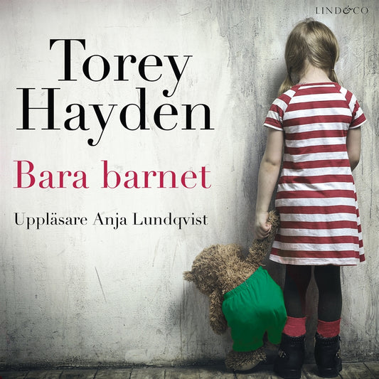 Bara barnet: En sann historia – Ljudbok