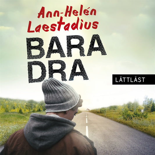 Bara dra  (lättläst) – Ljudbok