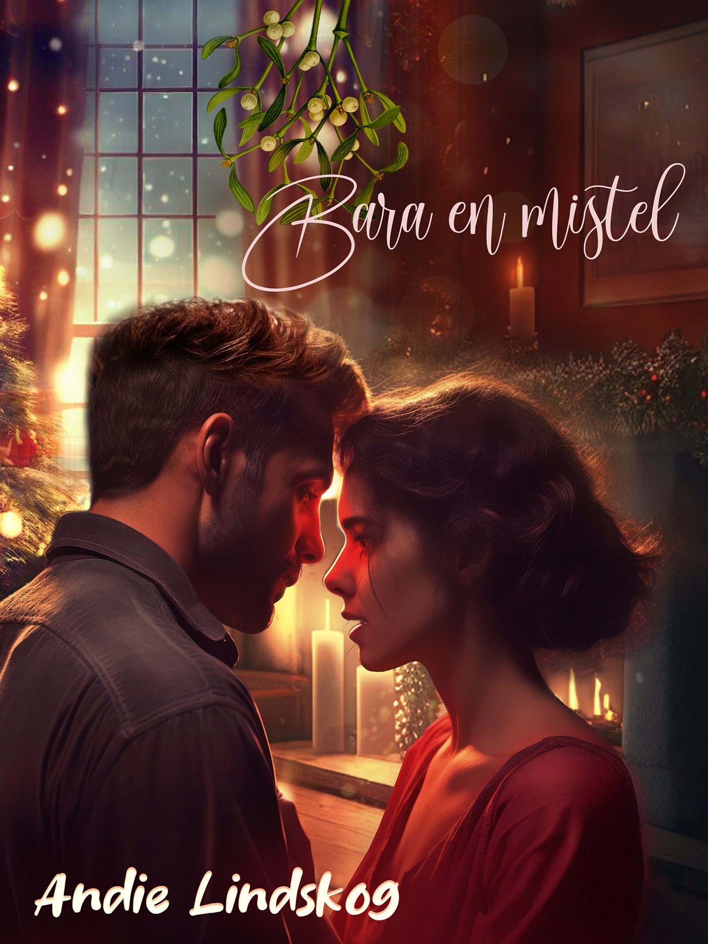 Bara en mistel – E-bok