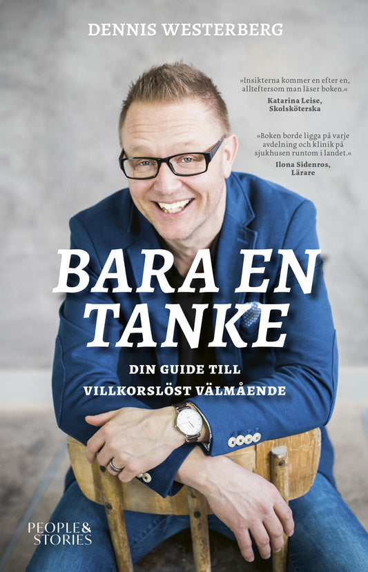 Bara en tanke : din guide till villkorslöst välmående – E-bok