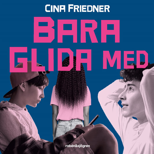 Bara glida med – Ljudbok