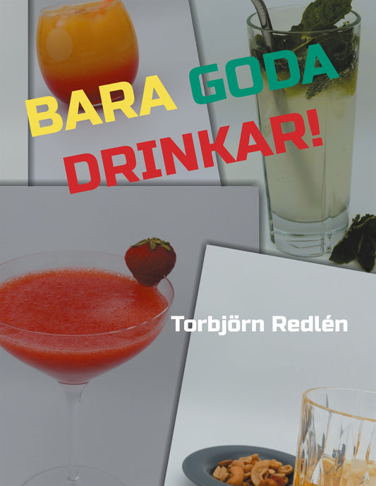 Bara goda drinkar! – E-bok