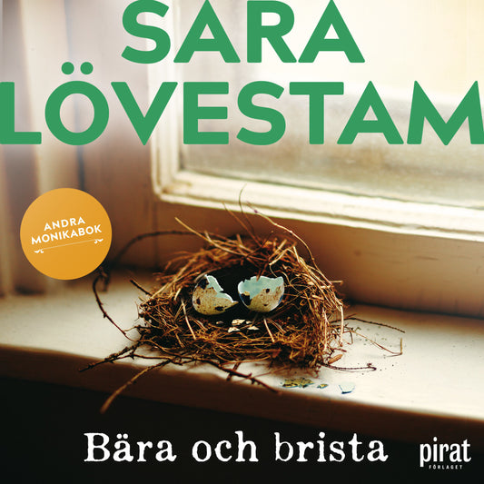 Bära och brista : andra Monikabok – Ljudbok