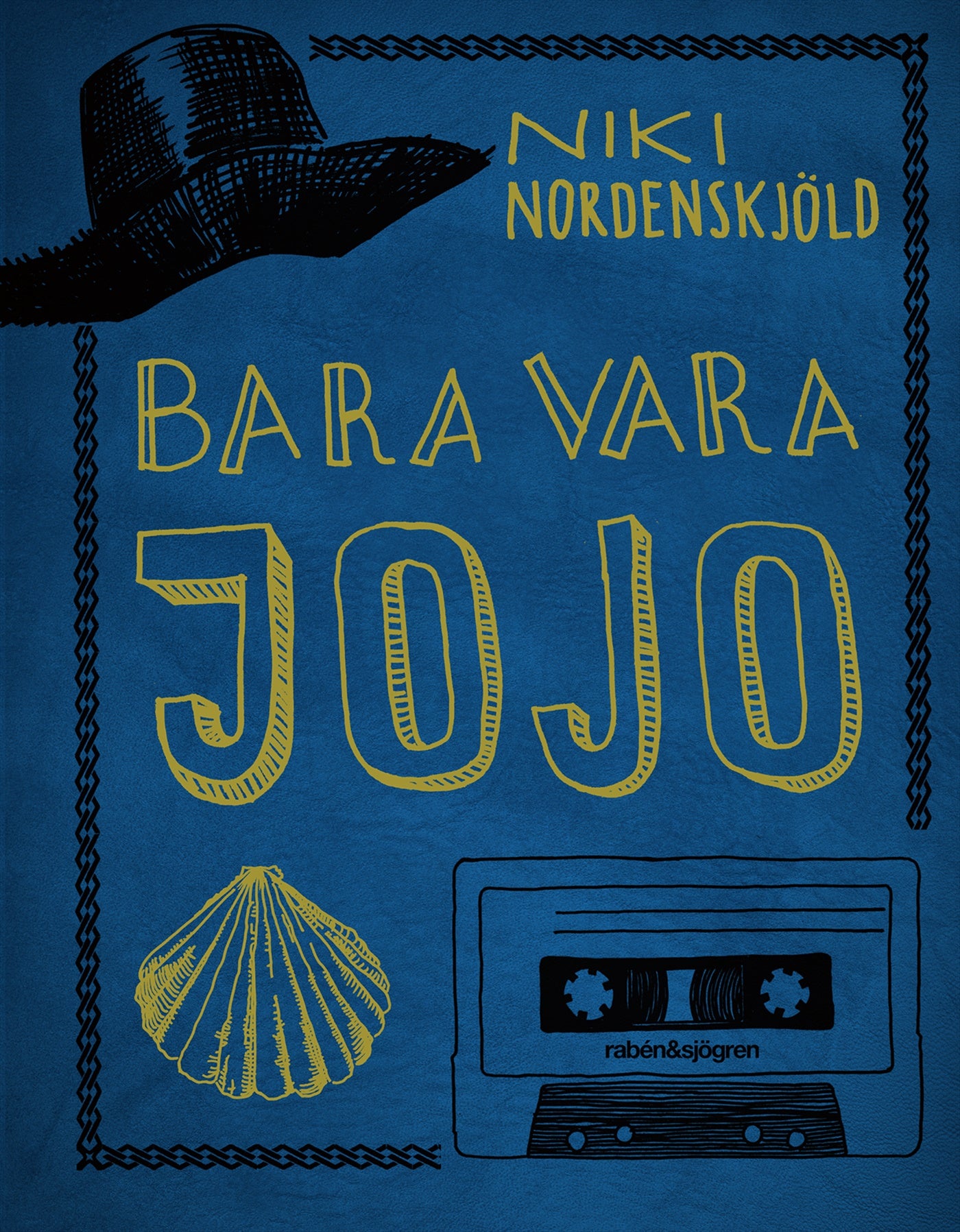 Bara vara Jojo – E-bok