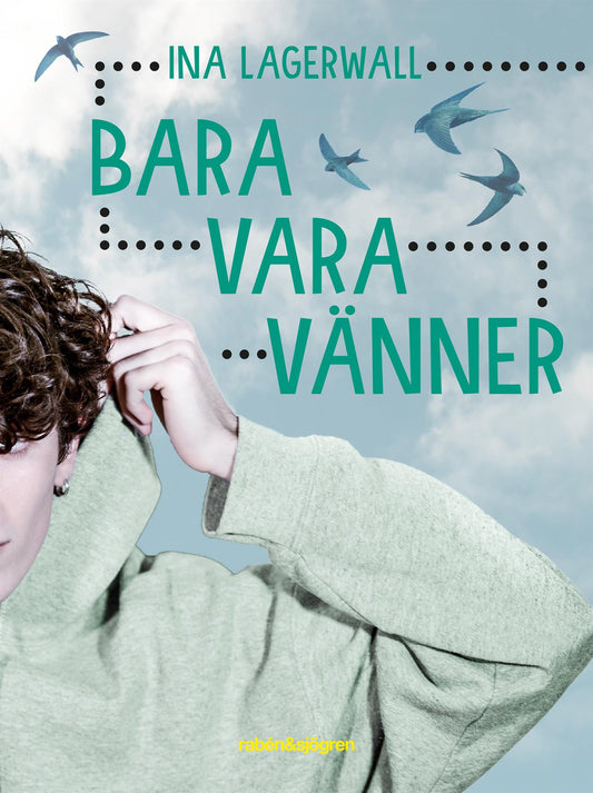 Bara vara vänner – E-bok