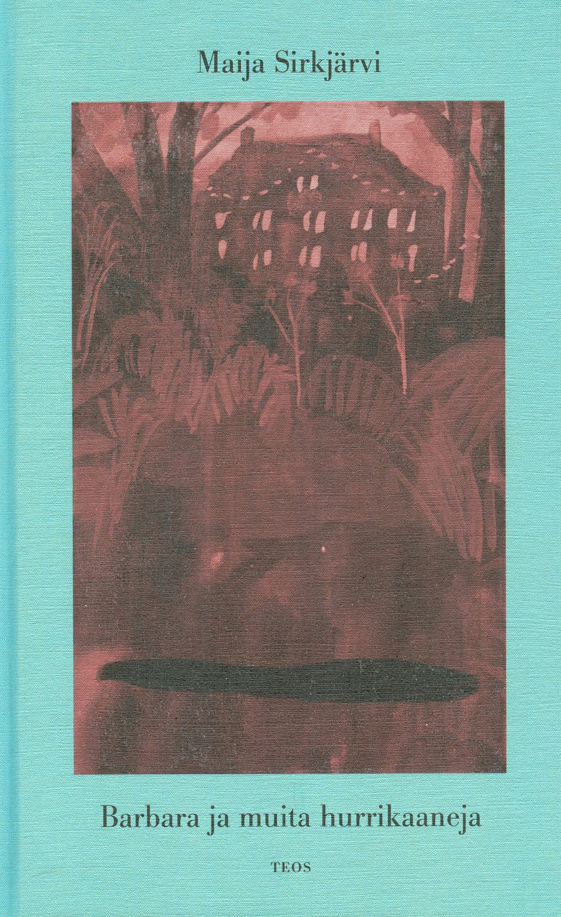 Barbara ja muita hurrikaaneja – E-bok