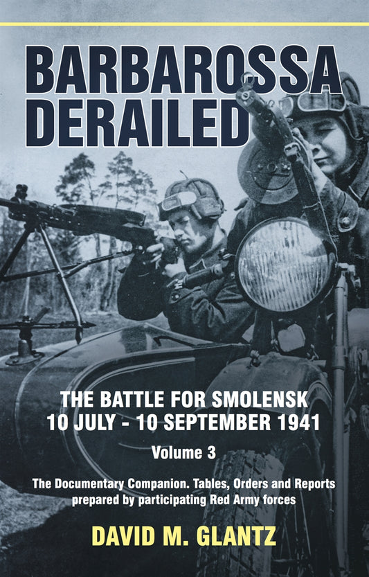 Barbarossa Derailed. Volume 3 – E-bok