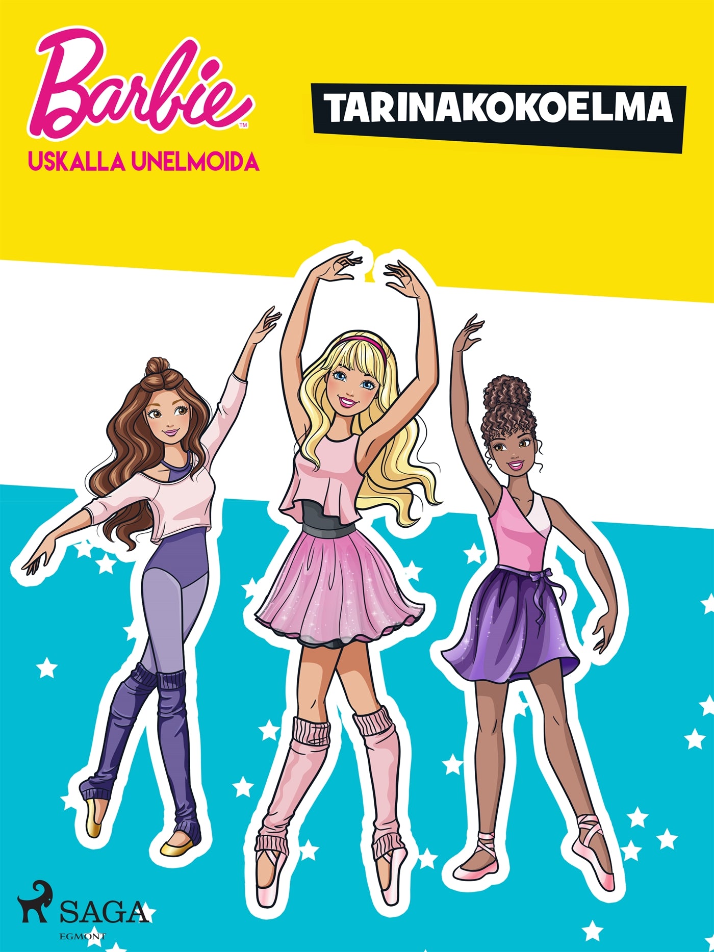 Barbie – Uskalla unelmoida – tarinakokoelma – E-bok