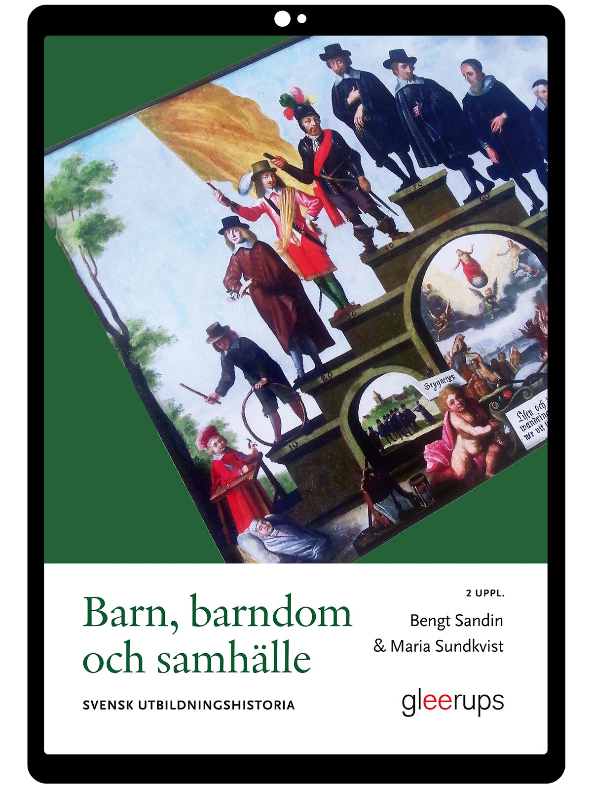 Barn, barndom och samhälle e-bok, 2 uppl : Svensk utbildningshistoria