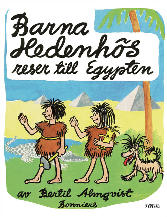 Barna Hedenhös reser till Egypten – E-bok