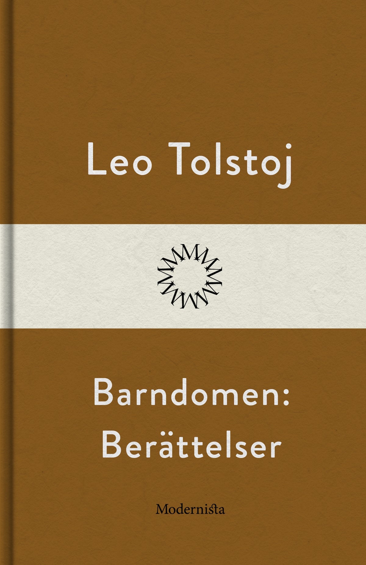 Barndomen: Berättelser – E-bok