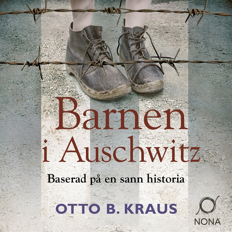Barnen i Auschwitz – Ljudbok