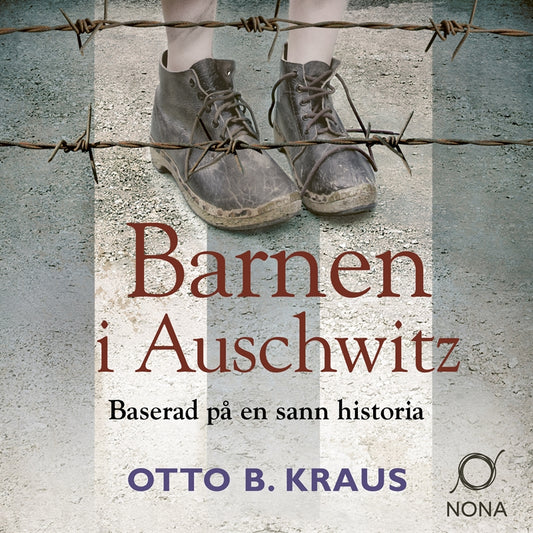 Barnen i Auschwitz – Ljudbok