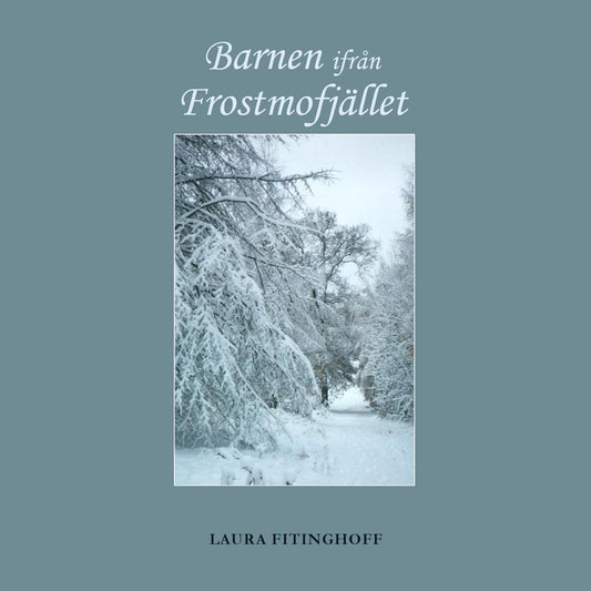 Barnen ifrån Frostmofjället – Ljudbok