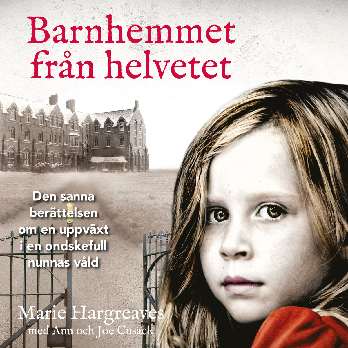 Barnhemmet från helvetet – Ljudbok