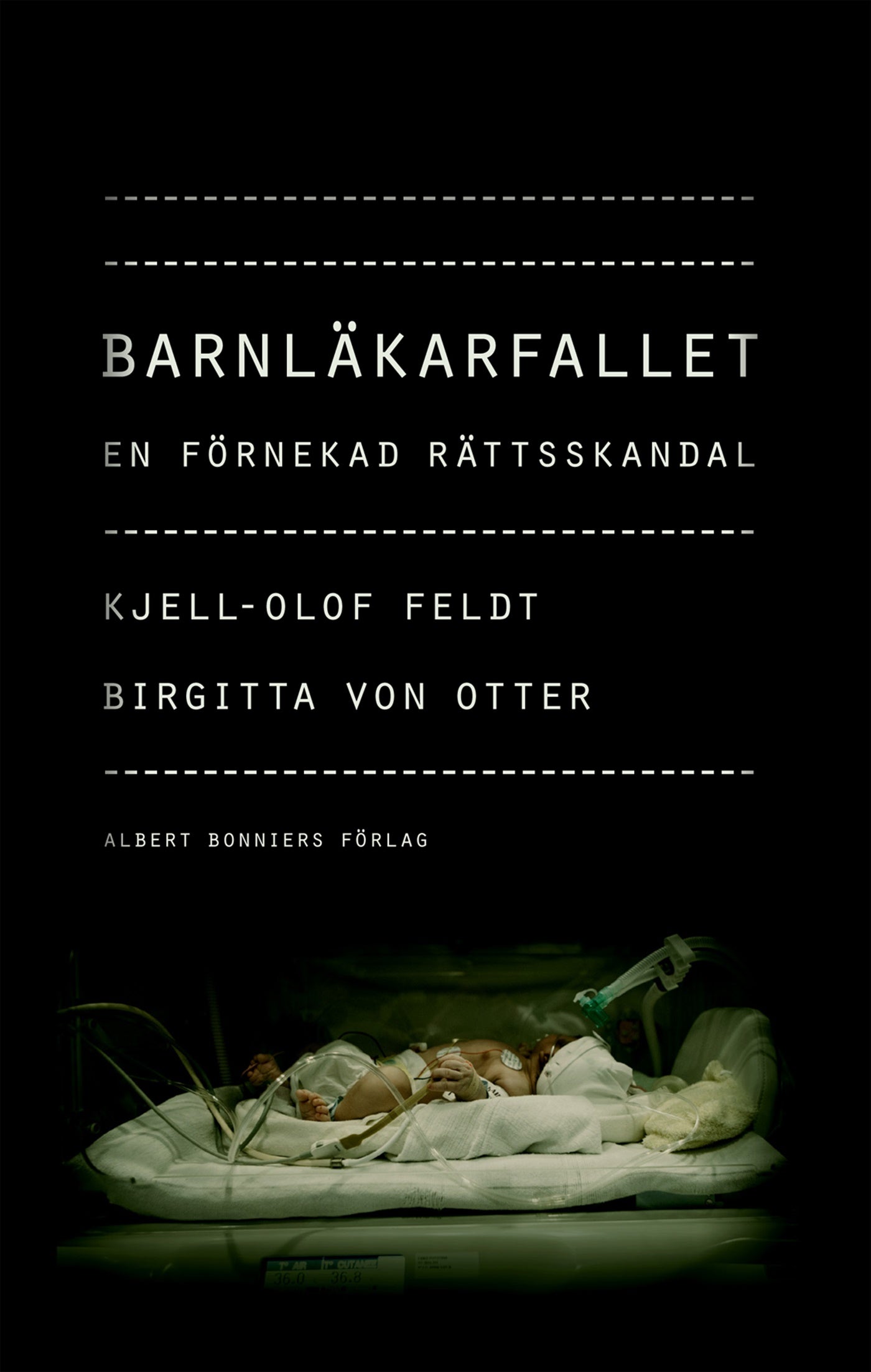 Barnläkarfallet : en förnekad rättsskandal – E-bok