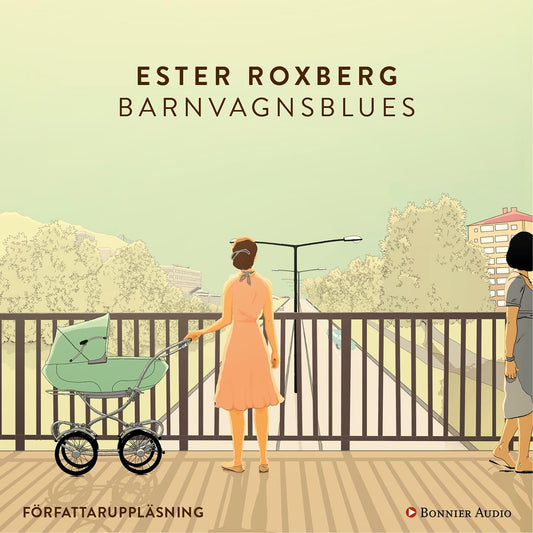 Barnvagnsblues – Ljudbok