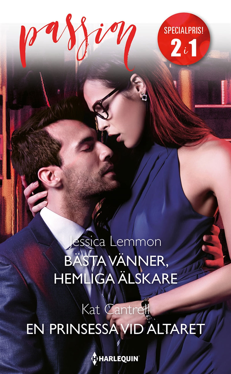 Bästa vänner, hemliga älskare / En prinsessa vid altaret – E-bok