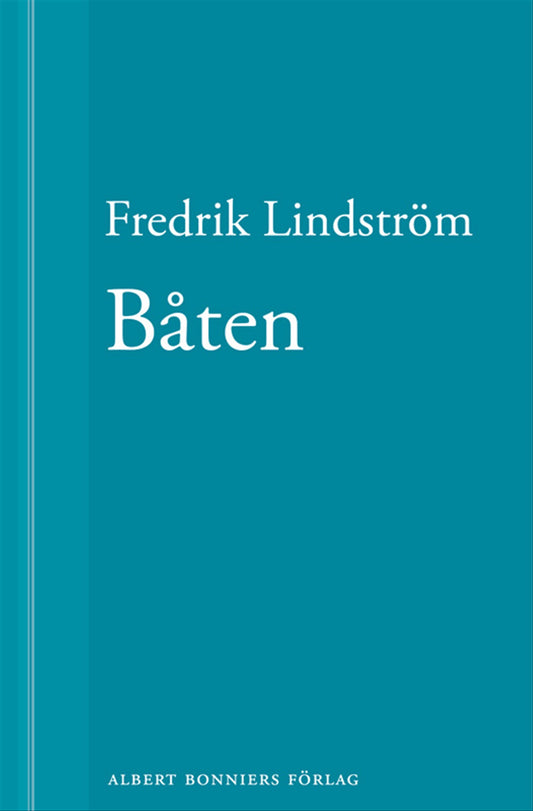 Båten: En novell ur När börjar det riktiga livet? – E-bok