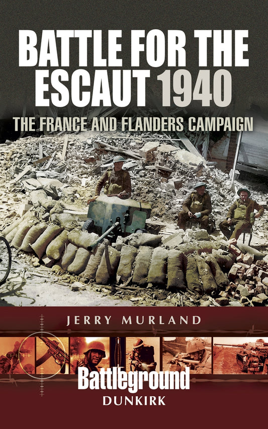 Battle for the Escaut 1940 – E-bok