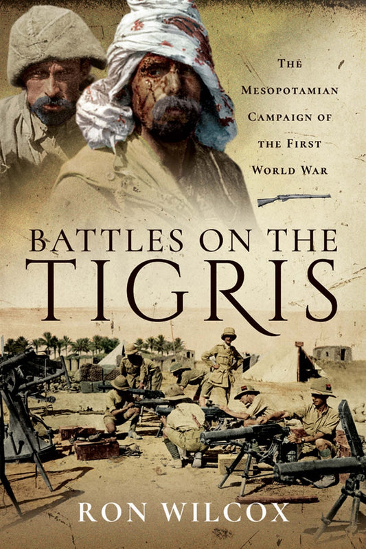 Battles on the Tigris – E-bok