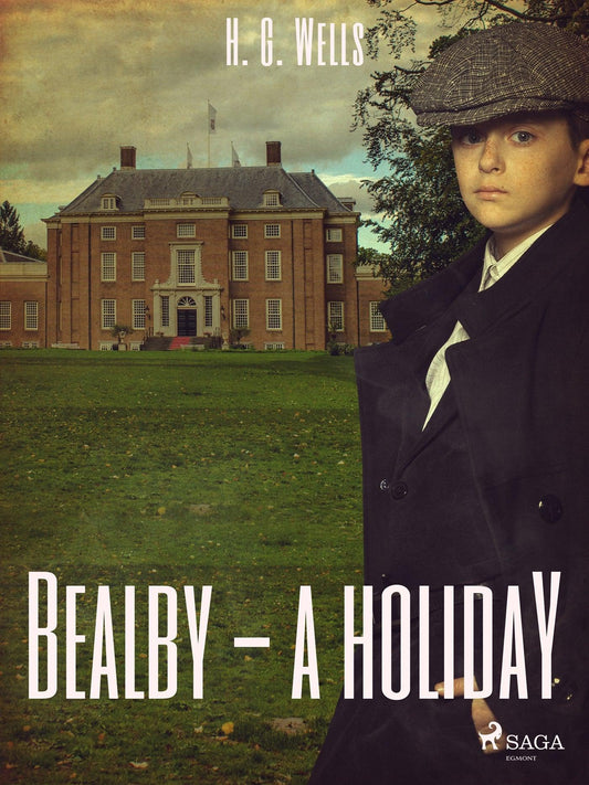 Bealby - A Holiday – E-bok