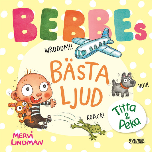 Bebbes bästa ljud – E-bok