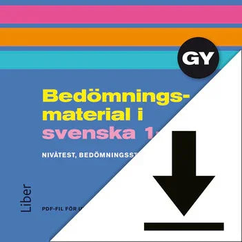 Bedömningsmaterial i svenska 1-3, gymnasiet (nedladdningsbar)