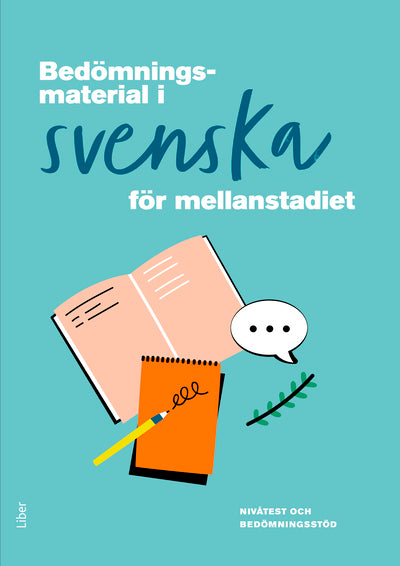 Bedömningsmaterial i svenska för mellanstadiet (nedladdningsbar)