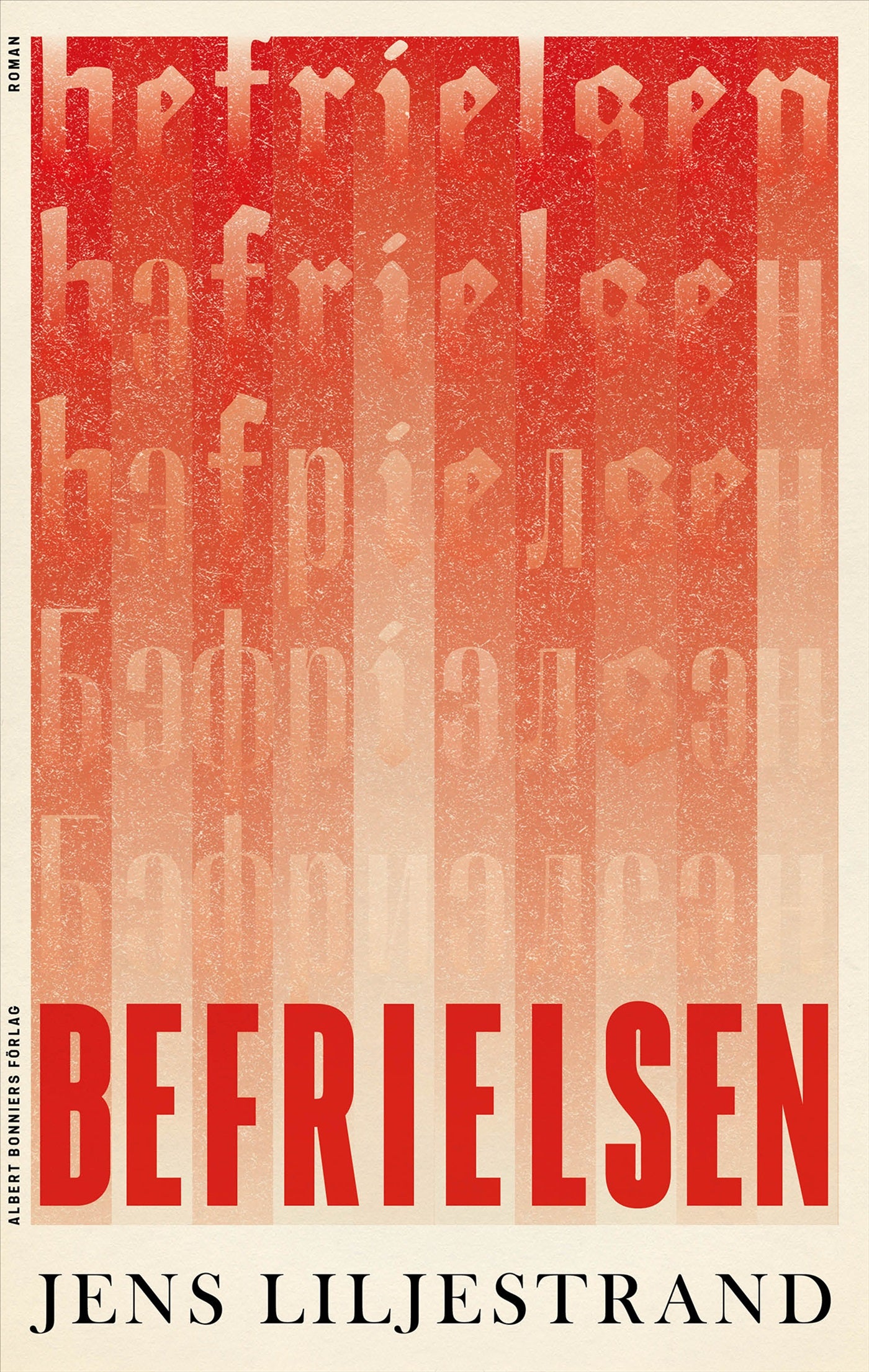 Befrielsen – E-bok