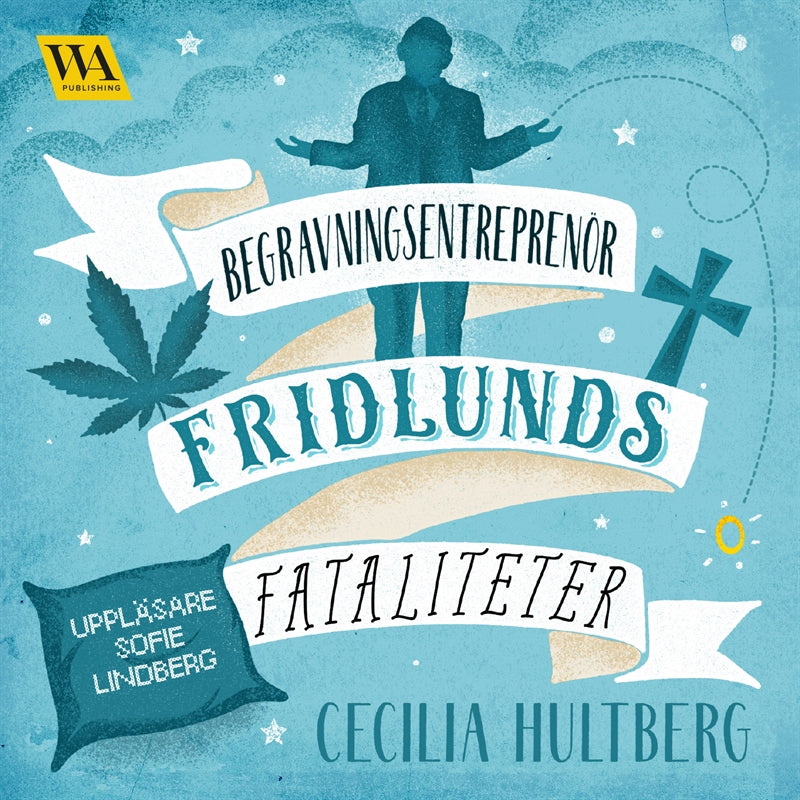 Begravningsentreprenör Fridlunds fataliteter – Ljudbok