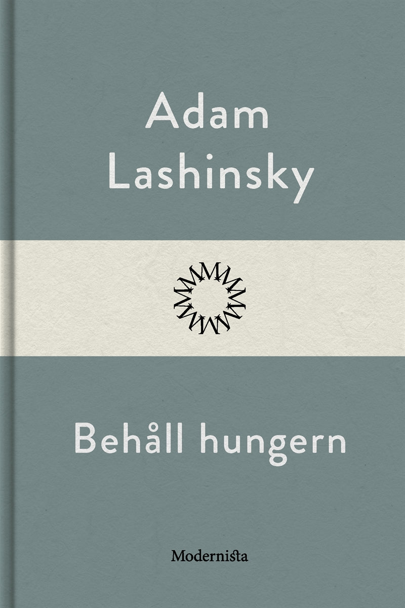 Behåll hungern – E-bok
