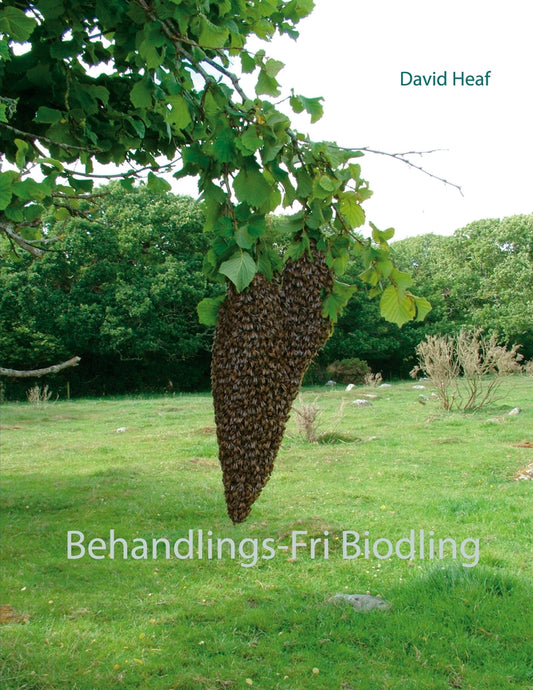 Behandlings-Fri Biodling – E-bok