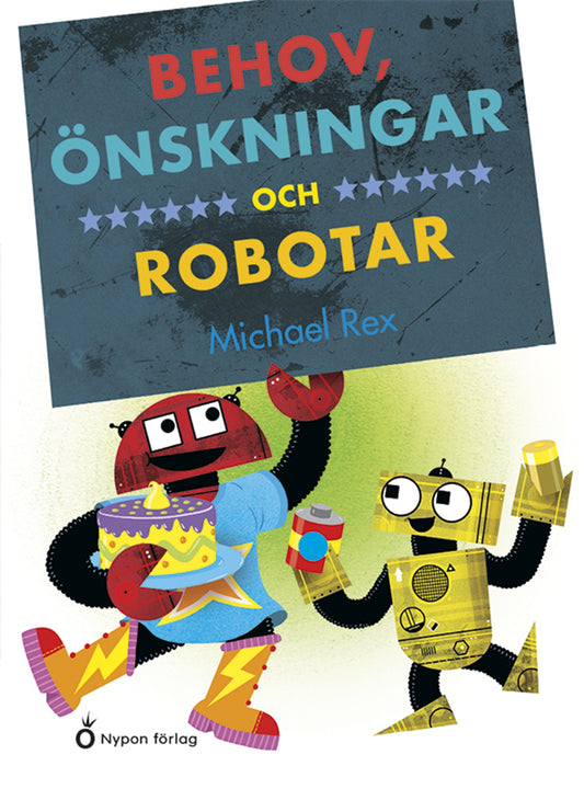 Behov, önskningar och robotar – E-bok