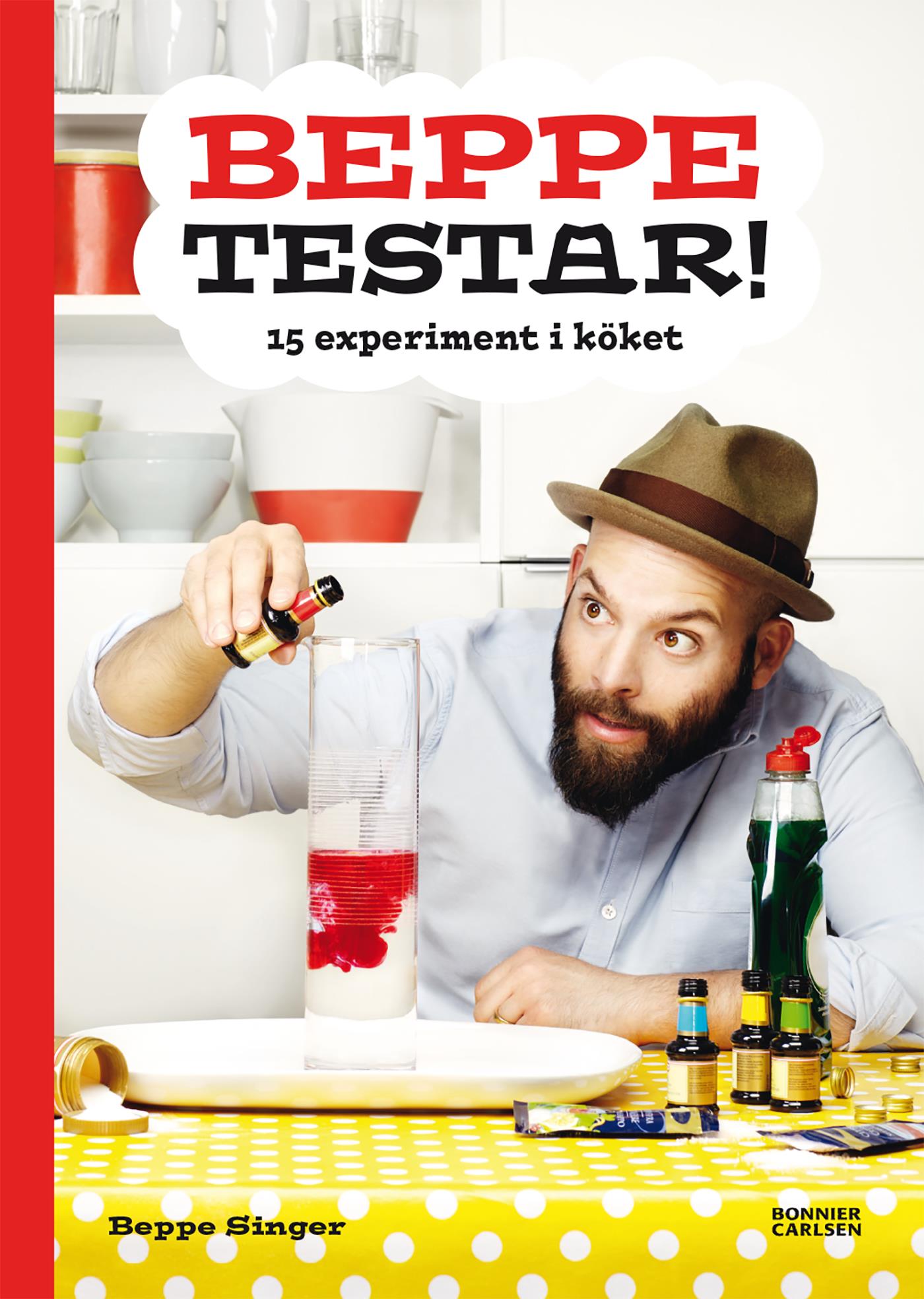 Beppe testar! 15 experiment i köket – E-bok