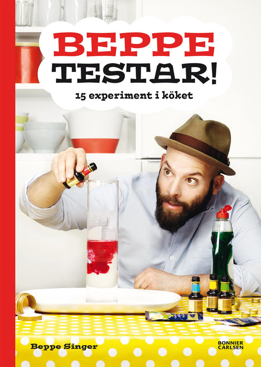 Beppe testar! 15 experiment i köket – E-bok