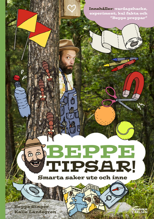 Beppe tipsar! Smarta saker ute och inne – E-bok