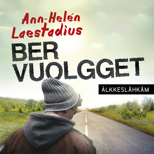 Ber vuolgget (lättläst) – Ljudbok