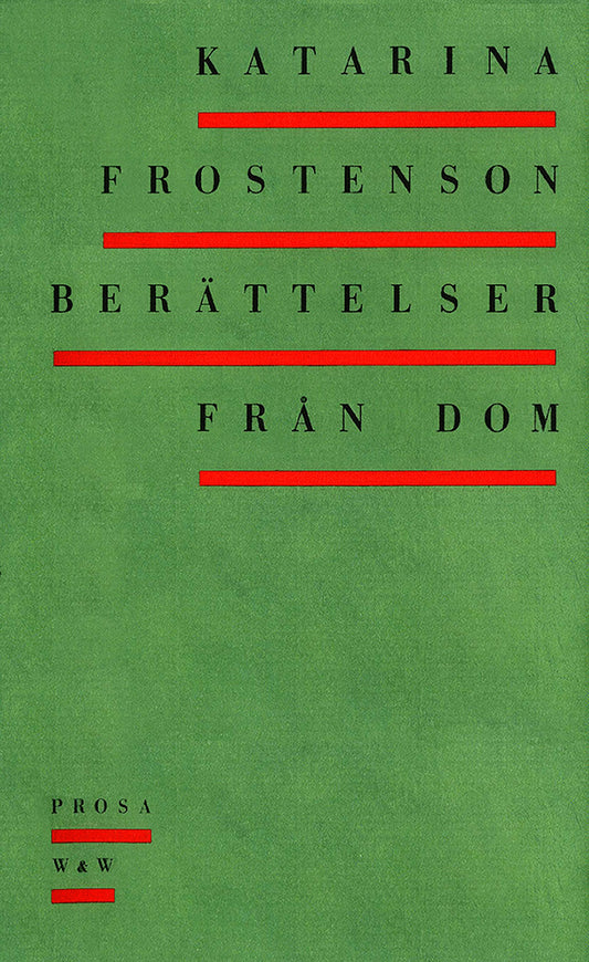 Berättelser från dom : Prosa – E-bok