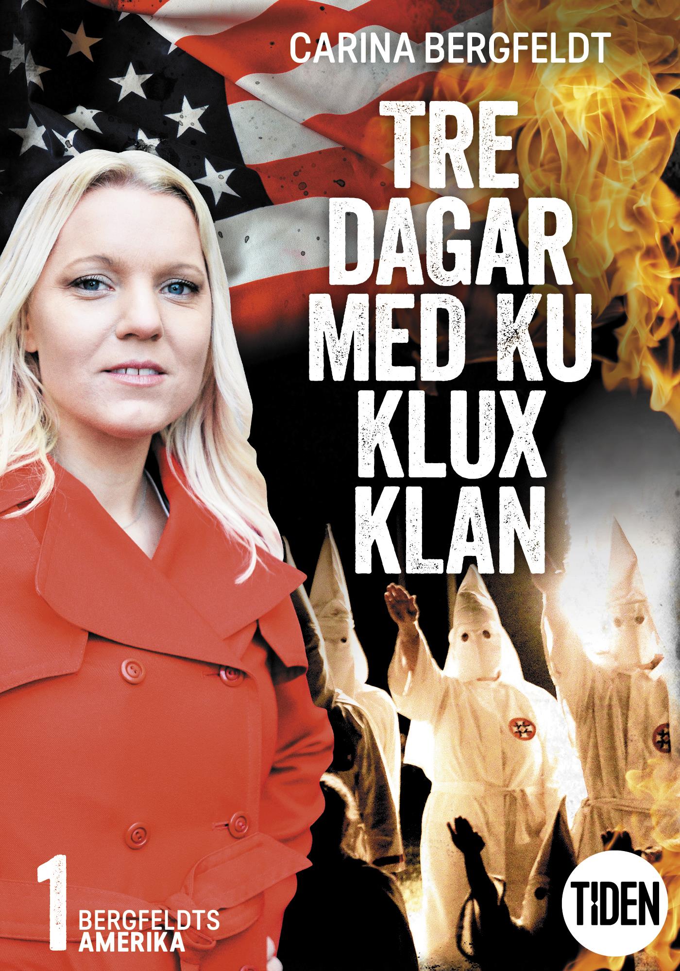 Bergfeldts Amerika. S2A1, Tre dagar med Ku Klux Klan – E-bok