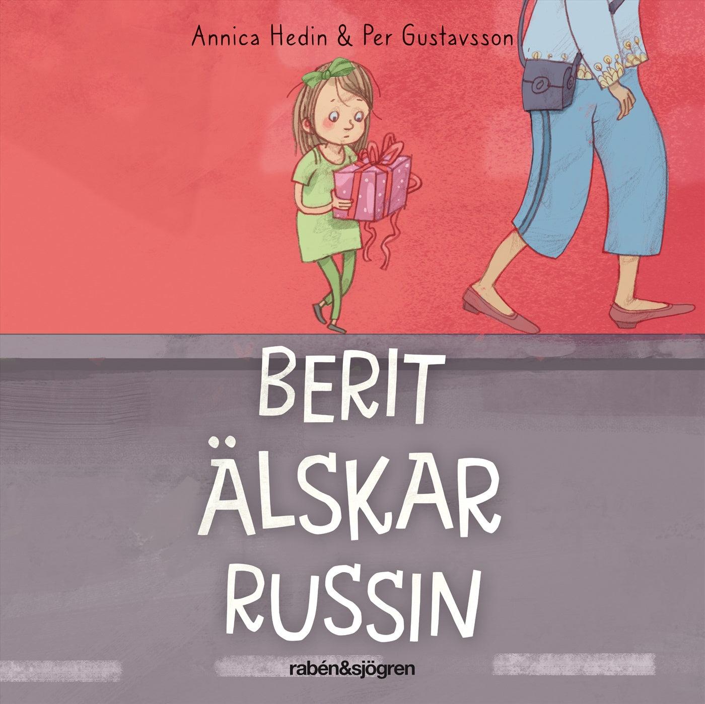 Berit älskar Russin – Ljudbok