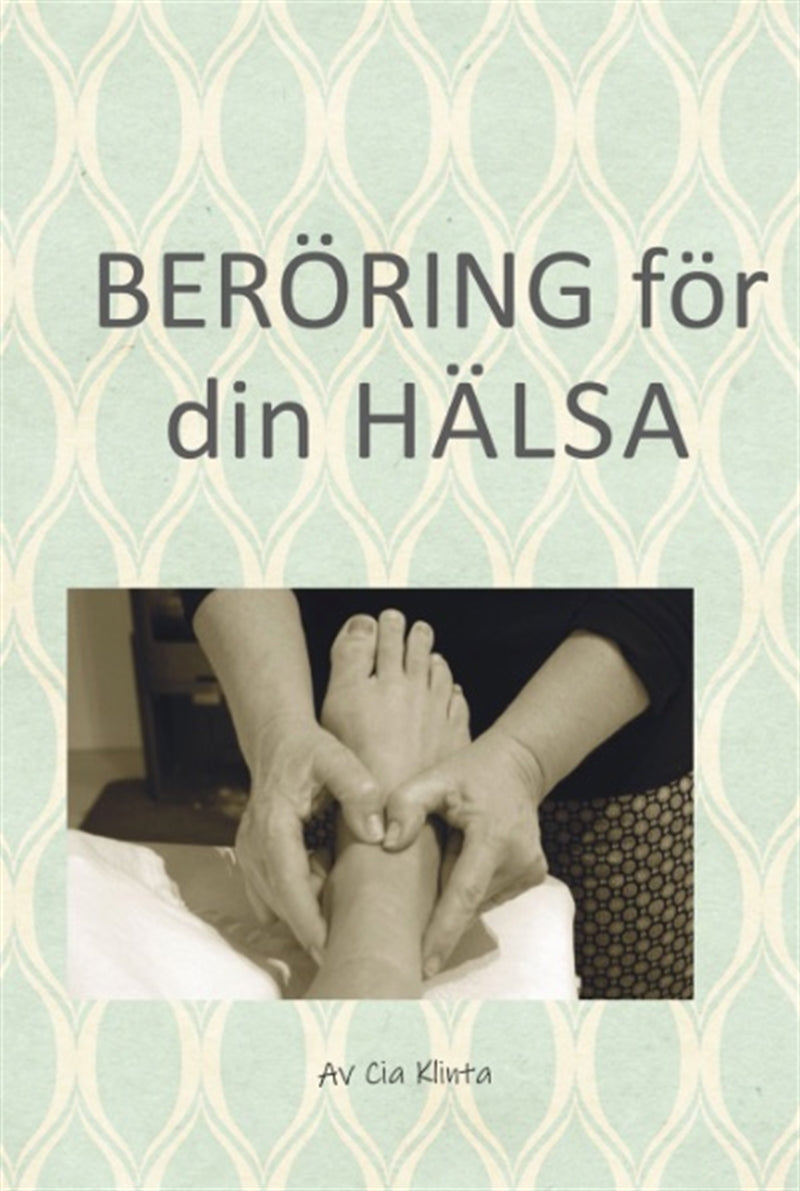 Beröring för din hälsa – E-bok