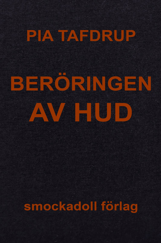 Beröringen av hud – E-bok