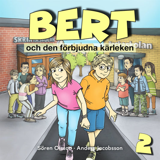Bert och den förbjudna kärleken, del 2 – Ljudbok