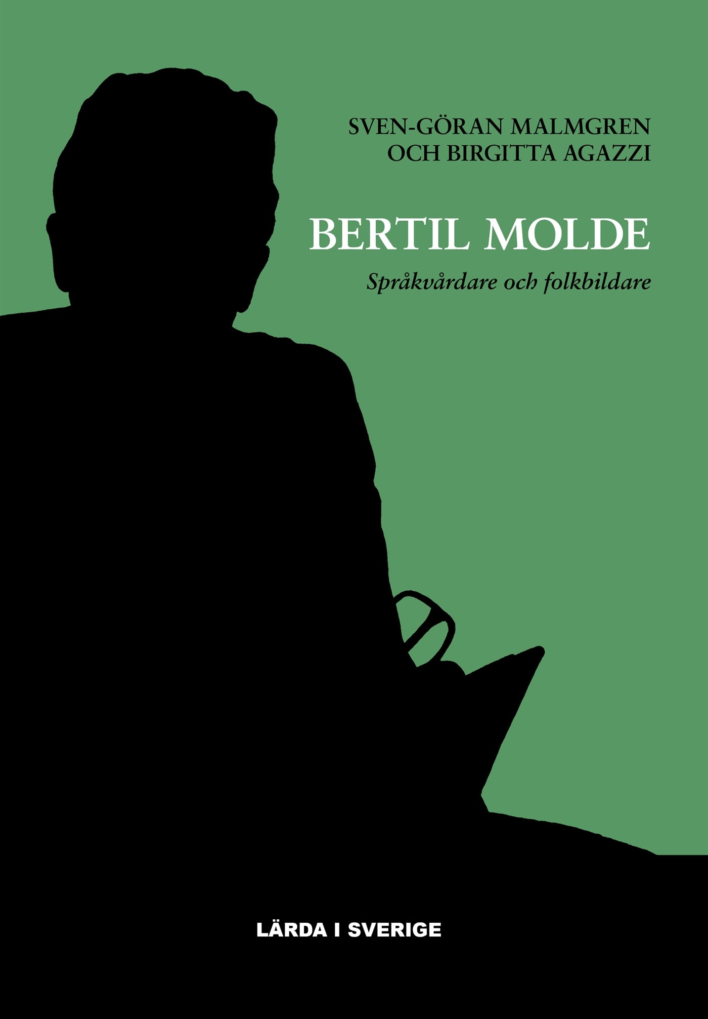 Bertil Molde : Språkvårdare och folkbildare – E-bok