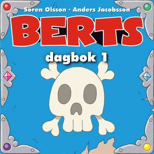Berts dagbok 1 – Ljudbok